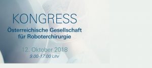 1. Kongress der Österreichischen Gesellschaft für Roboterchirurgie, ÖGR